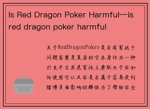 Is Red Dragon Poker Harmful—is red dragon poker harmful